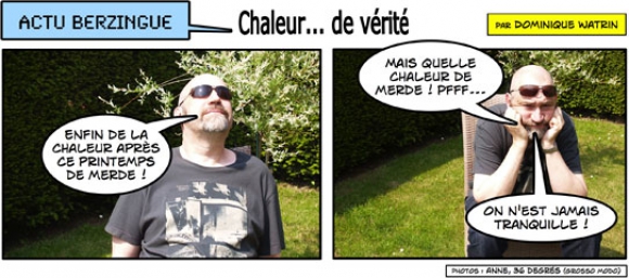 Chaleur... de vÃ©ritÃ©