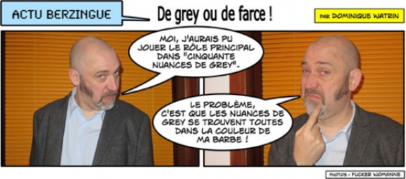 De grey ou de farce !